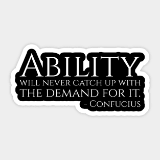 Ancient Chinese Philosophy Confucianism Confucius Quote Sticker